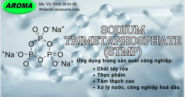 SODIUM TRIMETAPHOSPHATE (STMP) VÀ ỨNG DỤNG