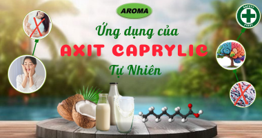 Axit Caprylic tự nhiên - 5 công dụng có thể bạn bất ngờ