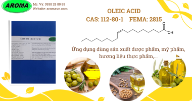 Axit Oleic là gì? Các công dụng chính Oleic Acid