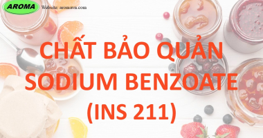 Chất bảo quản Sodium Benzoate trong thực phẩm: An toàn hay Không?