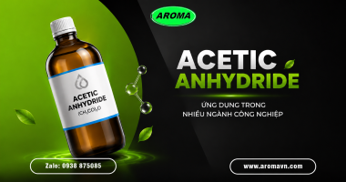 Anhydride Acetic Là Gì? Ứng Dụng Trong Sản Xuất Các Ngành Công Nghiệp