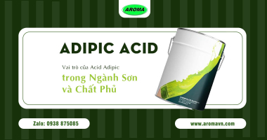Adipic Acid Là Gì? Vai Trò Của Acid Adipic Trong Ngành Sơn Và Chất Phủ.