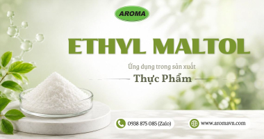 Ethyl Maltol Được Ứng Dụng Như Thế Nào Trong Sản Xuất Thực Phẩm?