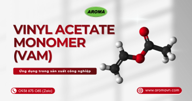 Vinyl Acetate Monomer (VAM): Ứng Dụng Trong Sản Xuất Công Nghiệp
